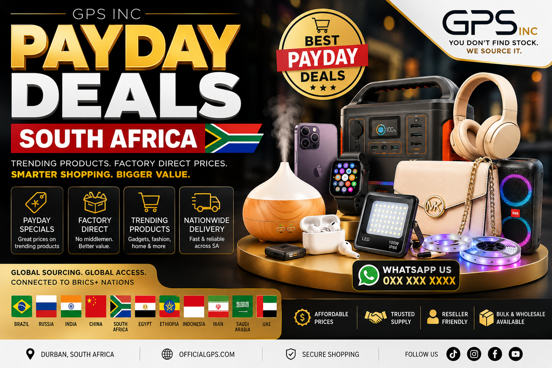 Payday Deals South Africa | Factory Direct Trending Products | GPS Inc